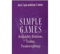 Simple Games Alan D. Taylor, William S. Zwicker (Auteur)