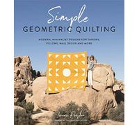 Simple Geometric Quilting by Laura Preston Unknown (Auteur)