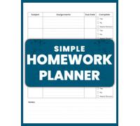 Simple Homework Planner for ADHD Students: Undated Assignment Tracker for Better Focus, Organization, and School Success