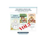 Simple Jesus & Me: Peaceful Moments: Toddler Bible Coloring Book: Simple Christian Art and Inspirational Scenes of Faith for Young Children, Sunday School, and Quiet Time
