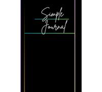 Simple Journal for Late-Night Thoughts and Overthinking: 70 Lined Pages for Reflection and Clarity | Minimalist 6x9 Notebook for Mindfulness and Self-Expression