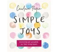 Simple Joys by Candace Payne Inconnu (Auteur)