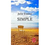 Simple - Julie Estève - Lgf - Poche - Roman