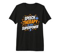 Simple Language Quote Speech Therapy is My Superpower T-Shirt Haut de Gamme