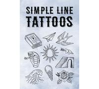 Simple Line Tattoos: 1000+ Tattoo Designs