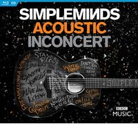 Simple Minds – Acoustic In Concert – Blu-ray
