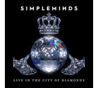 Simple Minds - Live in the City of Diamonds