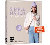 simple NÄHEN - Sew for you! Praktische Alltagsmode in Größe 34-50: Stylische Kleidung aus Webware, Baumwollstoffen, Musselin und Co. - Mit 6 Schnittmusterbogen