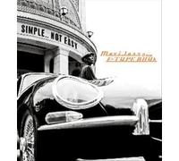 Simple Not Easy by MAXI JAZZ & THE E-TY [Audio CD] NEUF