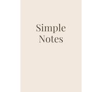 Simple Notes Warm Sand - Soft Sand Serenity: Gentle boho minimalism for notes, dreams, and reflections