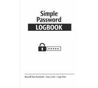 Simple Password Logbook: Large Print Password Organizer for Seniors | Internet Address & Password Keeper | Easy-to-Use Password Tracker