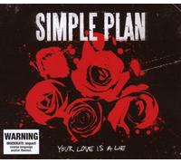 Simple Plan - Your Love is a Lie [Import]