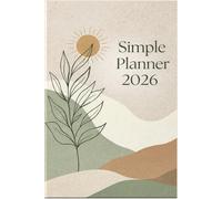 Simple Planner 2026: Clean Minimal Layout For Work And Personal Goals