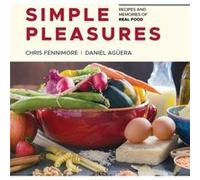 Simple Pleasures by Daniel Aguera Chris Fennimore , Daniel Aguera (Auteur)
