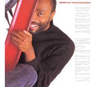 Simple Pleasures CD Edition by Bobby McFerrin (1990) Audio CD