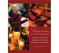 Simple Pleasures for the Holidays by Susannah Seton Susannah Seton (Auteur)
