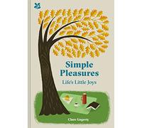 Simple Pleasures: Life's Little Joys