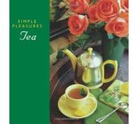 Simple Pleasures Of Tea Susannah Seton (Auteur)