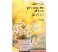 Simple Pleasures of the Garden by Susannah Seton Susannah Seton (Auteur)