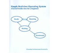 Simple Real-Time Operating System Chowdary Venkateswara Penumuchu (Auteur)