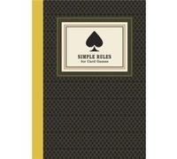 Simple Rules for Card Games by Potter Gift Potter Gift (Auteur)