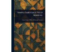 Simple Sabotage Field Manual