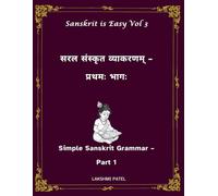 Simple Sanskrit Grammar - Part 1: सरल संस्कृत व्याकरणम् - प्रथमः भागः