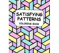 Simple Satisfying Patterns Coloring Book: Bold And Easy Satisfying Patterns Colouring Book For Adults & Teens And Kids , Enjoy And Relax With Stress Relief Patterns World: V-1