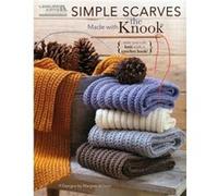 Simple Scarves Made With The Knook (Leisure Arts #5779) (Leisure Arts) (Now You Can Knit With A Crochet Hook!) (Paperback) M Willson, (Auteur)