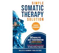 Simple Somatic Therapy Solution