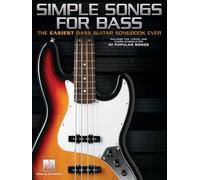 Simple Songs for Bass – Le recueil de chansons pour guitare basse le plus facile – Hal Leonard