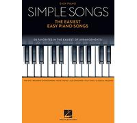 Simple Songs: The Easiest Easy Piano Songs