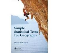 Simple Statistical Tests for Geography - [Livre en VO] Danny Mccarroll (Auteur)