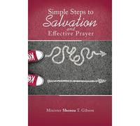 Simple Steps To Salvation And Effective Prayer