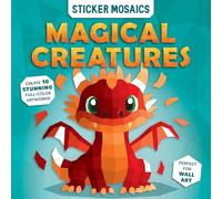 Simple Sticker Mosaics: Magical Creatures