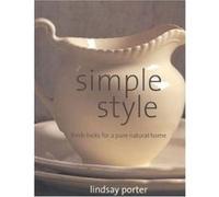 Simple Style Lindsay Porter (Auteur)