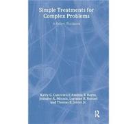 Simple Treatments For Complex Problems - Thomas E. Joiner Jr - Taylor amp Francis Inc - Livre en Anglais - Paperback Thomas E. Joiner JrThomas E. Joiner Jr (Auteur)