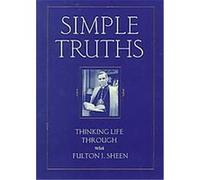 Simple Truths Fulton J. Sheen (Auteur)