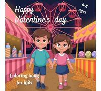 Simple Valentine Coloring Pages for Kids: Cute and Easy Valentine Coloring Pages with Hearts, Animals, and Sweet Designs for Children