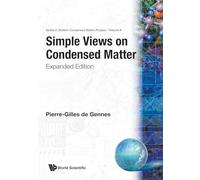 Simple Views on Condensed Matter