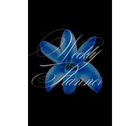 Simple Weekly Planner Black with Cream Calligraphy and Blue Lily: Pretty Daily Journal for Note Taking, Task Management, List Writing, Goal Tracking & More!