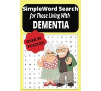 Simple Word Search for Those Living With Dementia: For Seniors That Have Memory Loss to Keep Their Minds Active