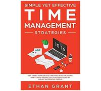 Simple Yet Effective Time Management Strategies