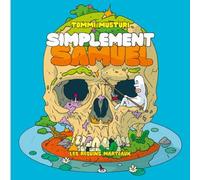 Simplement Samuel - Tommi Musturi - Requins Marteaux - relié - Bande dessinée