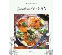 Simplement vegan Plus de 60 recettes ultra-gourmandes et 100% végétales - Barbara L. - Marie Claire - broché - Guide
