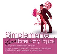Various Artists – Simplemente: Exitos Romantico Y Tropical – CD