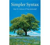Simpler Syntax by Jackendoff Ray codirector Dan Dennett Center for Cognitive Studies Tufts University Hardcover Book Peter Culicover, Ray S. Jackendoff (Auteur)