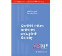 Simplicial Methods for Operads and Algebraic Geometry