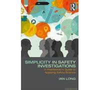 Simplicity In Safety Investigations