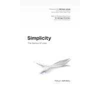 Simplicity: The Genius Of Less